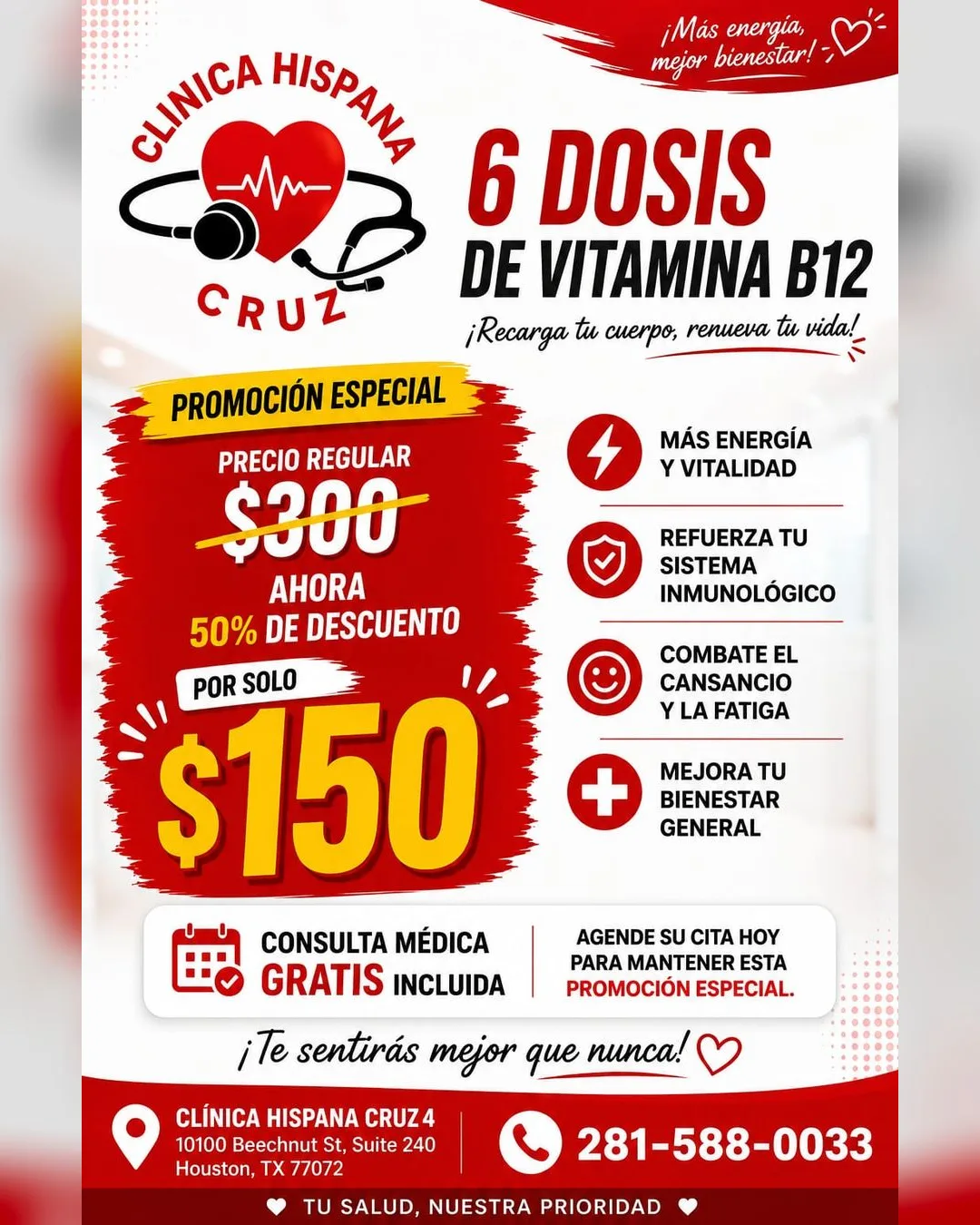Promoción de 6 dosis de Vitamina B12 por $150 con 50% de descuento en Clínica Hispana Cruz 4, Houston TX